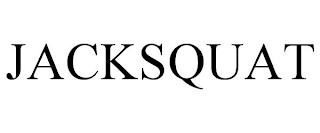 JACKSQUAT trademark