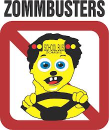 ZOMMBUSTERS SCHOOL BUS ZOMBIE trademark