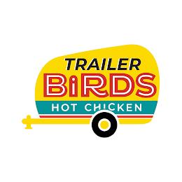 TRAILER BIRDS HOT CHICKEN trademark