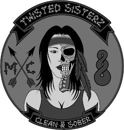 TWISTED SISTERZ MC CLEAN & SOBER trademark