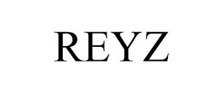 REYZ trademark