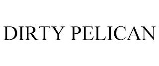 DIRTY PELICAN trademark