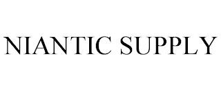 NIANTIC SUPPLY trademark