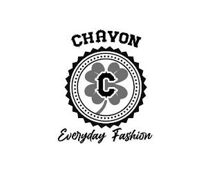 C CHAVON EVERYDAY FASHION trademark