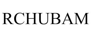 RCHUBAM trademark