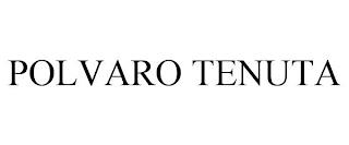 POLVARO TENUTA trademark