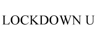 LOCKDOWN U trademark