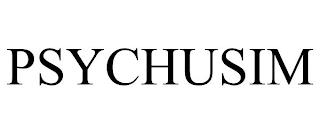 PSYCHUSIM trademark