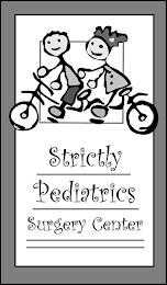 STRICTLY PEDIATRICS SURGERY CENTER trademark