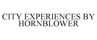 CITY EXPERIENCES BY HORNBLOWER trademark