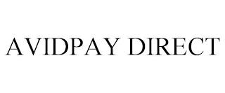 AVIDPAY DIRECT trademark