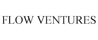 FLOW VENTURES trademark