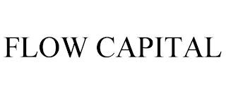 FLOW CAPITAL trademark