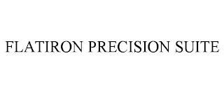 FLATIRON PRECISION SUITE trademark