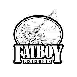 FATBOY FISHING RODZ trademark