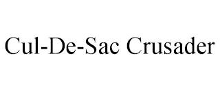 CUL-DE-SAC CRUSADER trademark