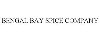 BENGAL BAY SPICE COMPANY trademark