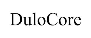 DULOCORE trademark