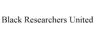 BLACK RESEARCHERS UNITED trademark