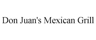 DON JUAN'S MEXICAN GRILL trademark