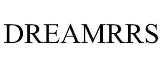 DREAMRRS trademark