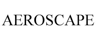 AEROSCAPE trademark