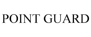 POINT GUARD trademark