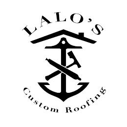 LALO'S CUSTOM ROOFING trademark