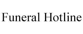 FUNERAL HOTLINE trademark