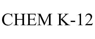 CHEM K-12 trademark