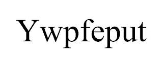 YWPFEPUT trademark