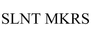 SLNT MKRS trademark