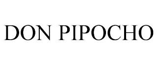 DON PIPOCHO trademark