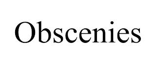 OBSCENIES trademark