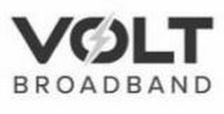 VOLT BROADBAND trademark