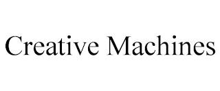 CREATIVE MACHINES trademark