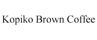 KOPIKO BROWN COFFEE trademark