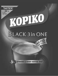 KOPIKO BLACK 3 IN ONE STRONG & RICH COFFEE MIX TASTIER* WITH 25% MORE CONTENT ASTIG NA KAPE trademark