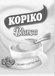 KOPIKO BLANCA IT'S SO CREAMY CREAMY COFFEE MIX trademark