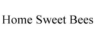 HOME SWEET BEES trademark