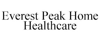 EVEREST PEAK HOME HEALTHCARE trademark