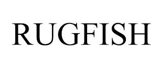 RUGFISH trademark