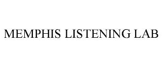 MEMPHIS LISTENING LAB trademark