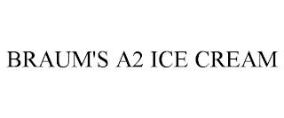 BRAUM'S A2 ICE CREAM trademark