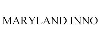 MARYLAND INNO trademark