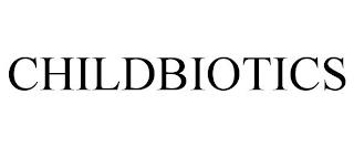 CHILDBIOTICS trademark