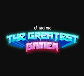 TIK TOK THE GREATEST GAMER trademark