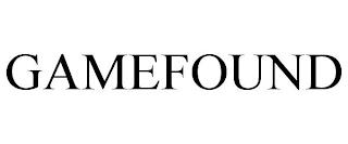 GAMEFOUND trademark