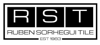 RST RUBEN SORHEGUI TILE EST 1983 trademark