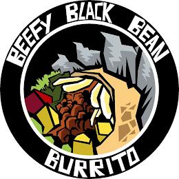 BEEFY BLACK BEAN BURRITO trademark